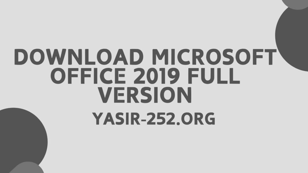 Download Microsoft Office 2019 Gratis