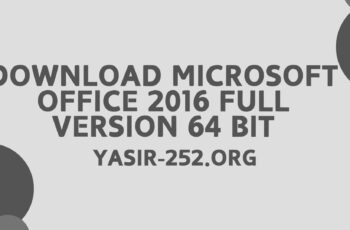 Download Microsoft Office 2016 Full Version 64 Bit