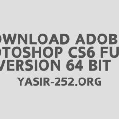 Download Adobe Photoshop CS6 Full Version 64 Bit