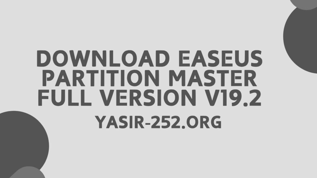 Easeus Partition Master Full