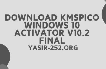 Download KMSpico Windows 10 Activator v10.2 Final