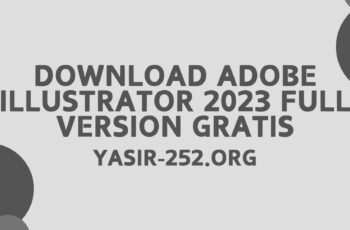 Download Adobe Illustrator 2023 Full Version Gratis