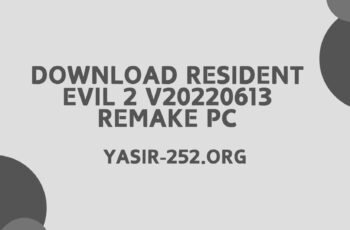 Download Resident Evil 2 v20220613 Remake Pc
