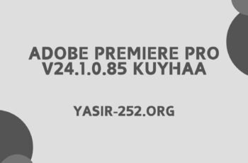 Adobe Premiere Pro v24.1.0.85 Kuyhaa