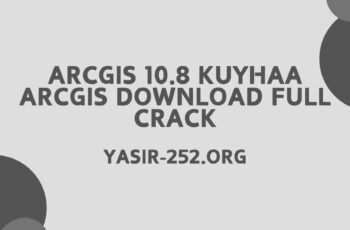 Arcgis 10.8 Kuyhaa Download Full Crack