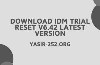 Download Idm Trial Reset v6.42 Latest Version
